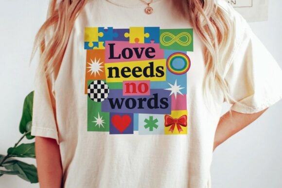 Love Needs No Words Autism Graphic PNG: A Design Asset for Meaningful Projects